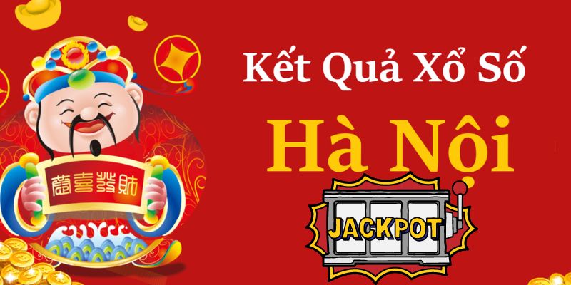 Xổ Số Hà Nội Và Những Thông Tin Chi Tiết Tân Thủ Cần Biết