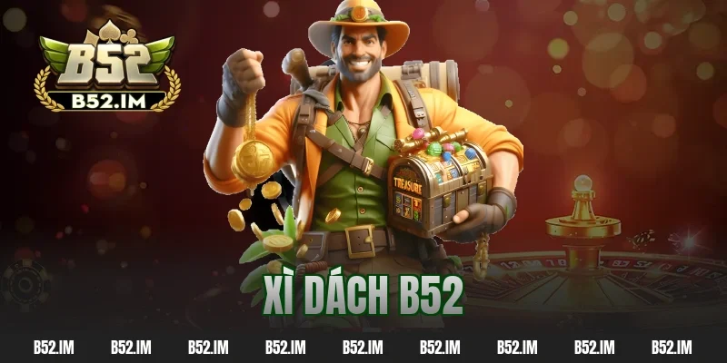 xì dách b52